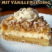 🍏 Apfel-Nusskuchen mit Vanillepudding – Saftig & Knusprig 🌟