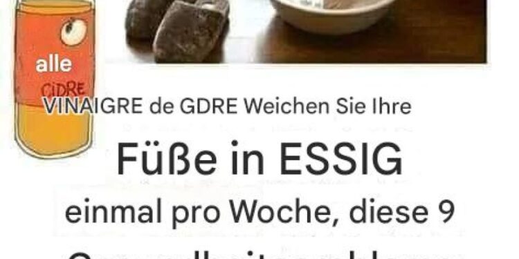 Weichen Sie Ihre Füße einmal pro Woche in Essig ein, diese 9 Gesundheitsprobleme verschwinden