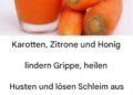 Hausgemachter Sirup auf Karottenbasis gegen Erkältungen