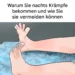 Warum bekommen wir nachts Krämpfe – und was Sie sofort dagegen tun können