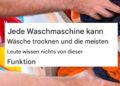Jede Waschmaschine kann Wäsche trocknen und die meisten wissen nichts über diese Funktion