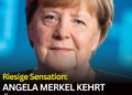 Sensation: Angela Merkel kehrt ins Kanzleramt zurück