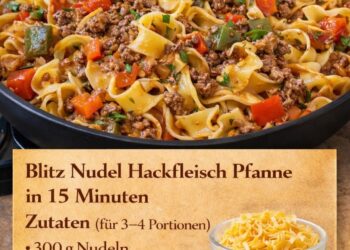 Blitz Nudel Hackfleisch Pfanne (15 Minuten)